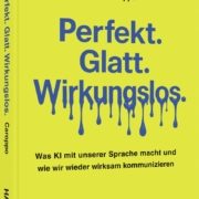 Cover Perfekt Glatt Wirkungslos, Buch von Daniel Caroppo